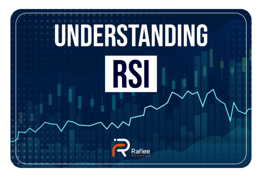 اندیکاتور RSI چیست؟ آموزش کامل شاخص قدرت نسبی در تحلیل تکنیکال